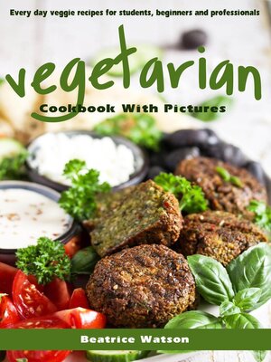 cover image of Vegetarian Cookbook With Pictures